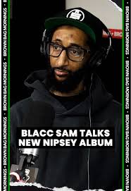 New Music Release from Nipsey Hussle and Binorideaux