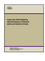 Peperiksaan ini diambil oleh pelajar di akhir tingkatan tiga sekolah menengah berdasarkan kurikulum bersepadu sekolah menengah (kbsm). Penilaian Alternatif Sekolah Rendah