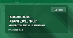 Adapun dua macam bangkai yaitu ikan dan belalang. Fungsi Mod Excel Cara Menghitung Sisa Pembagian Dengan Rumus Excel