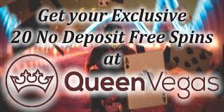Check spelling or type a new query. Exclusive 20 No Deposit Free Spins At Queen Vegas Get Your No Deposit 20 Free Spins For Book Of Dead