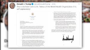 .trump reflecting on the spiritual battle engulfing much of the world (see the original letter here). Pres Trump Letter Threatens To Pull Who Funding 9 10 News