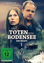 Kostenlose lieferung für viele artikel! Die Toten Vom Bodensee Die Braut Schauspieler Regie Produktion Filme Besetzung Und Stab Filmstarts De