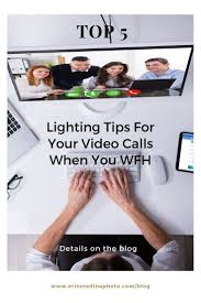 Lighting Tips For Your Video Calls When You Work From Home How To Introduce Yourself Working From Home Improve