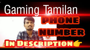 He went from having 994k subscribers to 2.5 million subscribers in that period. Gaming Tamilan Phone Number In Description Youtube