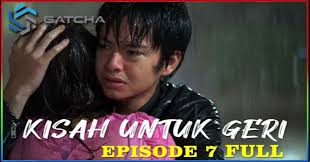 Kisah untuk geri (2021) episode 7 online. Kisah Untuk Geri Episode 7 Telegram Download Kisah Untuk Geri Episode 7 Mp4 Mp3 3gp Mp4 Mp3 Daily Movies Hub Davidthomas35