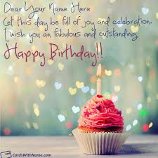 Greeting Card Birthday Wishes With Name And Photo Editor Online Happy Birthday Wishes With Name Editor Online Cards With Name Generator Birthday Wishes With Name Happy Birthday Fun Birthday Card With Name