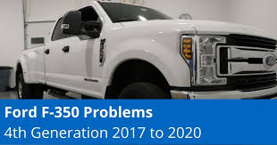 Common Ford F-350 Problems - 4th Generation 2017 to 2020 - 1A ...