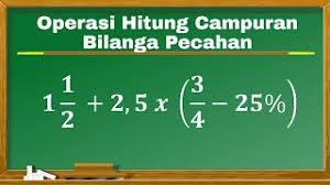 Operasi hitung campuran kelas 5. Cara Mengerjakan Soal Operasi Hitung Campuran Bilangan Pecahan Part1 Matematika Kelas 6 Sd Youtube