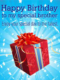 Check spelling or type a new query. To My Special Brother Happy Birthday Card Birthday Greeting Cards By Davia Happy Birthday Wishes Cards Happy Birthday Wishes Images Birthday Wishes And Images