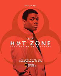 The Hot Zone Miniseries Trailers Featurettes Images And Posters New Movie Posters Tv Spot Dangerous Jobs