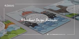 Hub kami di wa 081325080914. Keren Tips Membuat Desain Kalender Yang Harus Diketahui Pemula