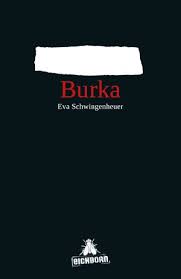 Alles, was sie dazu wissen müssen. Burka Eva Schwingenheuer Buch Gebraucht Kaufen A01hxfnd01zzb
