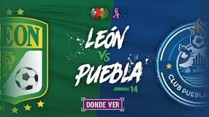 Club león cambia fecha de juego contra puebla. A Que Hora Y Donde Ver Leon Vs Puebla Liga Mx Ap 2018 Futbol Rf