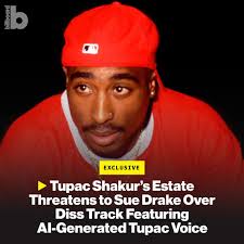Tupac Shakur's estate is threatening to sue Drake over a recent diss track  against Kendrick Lamar that featured an AI-generated version of the late  rapper's voice. In a Wednesday cease-and-desist letter obtained