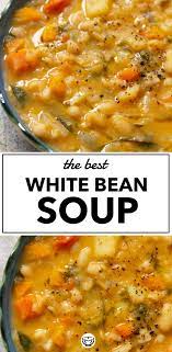 The Best White Bean Soup Recipe Recipes Vegetarian Recipes Healthy White Bean Soup