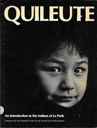 Quileute: An introduction to the Indians of La Push