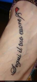 Discover and share famous italian quotes tattoos. Italian Tattoo Quotes About Life Quotesgram