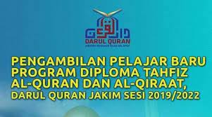 Pelajar dikehendaki mencapai tahap kemahiran yang cukup dalam kursus yang ditawarkan. Permohonan Diploma Tahfiz Al Quran 2021 Online Darul Quran Jakim