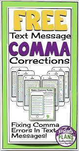 Free Text Message Comma Corrections Includes Poster Fun Activity By Presto Plans Teaching Writing Writing Lessons Free Text Message