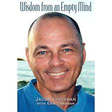 Luminous Life: How the Science of Light Unlocks the Art of Living:  Amazon.co.uk: Jacob Israel Liberman, Gina Liberman: 9781608685172: Books