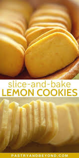 Lemon Slice And Bake Cookies Pastry Beyond In 2020 Lemon Cookies Recipes Baking Recipes Cookies Lemon Recipes