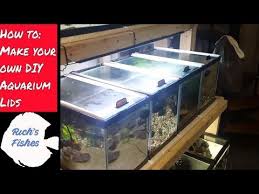 How To Diy Sliding Aquarium Glass Fish Tank Lids X2f Tops Youtube Glass Fish Tanks Aquarium Glass Fish
