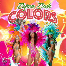 Colors Single By Byron Bash Spon Byron Bash Single Listen Affiliate Byron Color Single