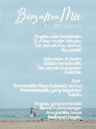 Bersamamu By Jpcc Worship Lirik Lyrics Lagu Lirik Lagu Hidup