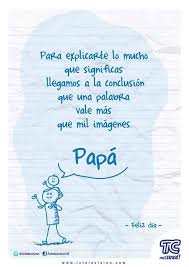 Gracias por tanto y por todo. Feliz Dia Del Padre Frases Dia Del Padre Saludos Dia Del Padre