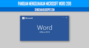 Download file format docx microsoft word dan pdf. Panduan Menggunakan Microsoft Word 2019