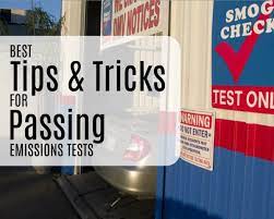 Pass an emissions test from the state you are currently in, if applicable (you can find guides to emissions checks for all states). Tricks To Passing An Emissions Smog Test Axleaddict