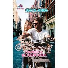 A few days before the wedding ceremony, izyan and iqram disappeared. The Misadventures Of Cik Reen En Ngok Ngek By Maya Adira