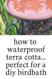 Diy Bird Bath With Waterproof Terra Cotta Diy Bird Bath Bird Bath Bowl Bird Bath Garden