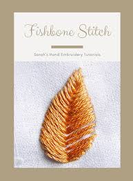 A significant number of these patterns are accessible in various size hoops (small, medium, large and custom size also available). How To Do Fishbone Stitch Sarah S Hand Embroidery Tutorials