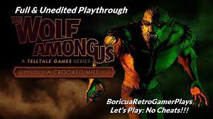 The Wolf Among Us Pc Episode 3 A Crooked Mile Full Playthrough The Wolf Among Us Crooked Mile Episode
