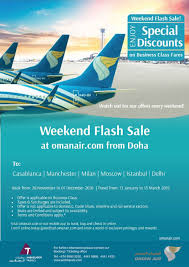Weekend Flash Discount Sale Oman Air With Ambassador Travels Call Us For Know More 974 55003230 44414120 Www Ambtravels Business Class Travel Oman