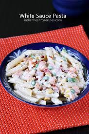 White Sauce Pasta Recipe Recipe White Sauce Pasta White Pasta Sauce Recipe Spicy Snacks Recipes