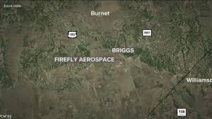 Firefly led lighting austin sihtnumber 78759. Fire At Firefly Aerospace Facility In Briggs Leads To Evacuations Road Closures Kvue Com