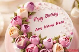 Maybe you would like to learn more about one of these? The Best Flowers Birthday Cake With Name Generator