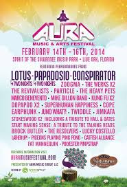 2014 Aura Music Arts Festival Lineup And Tickets Feb 13 16 Live Oak Fl Art Festival Festival Music Art