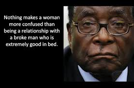 27 robert mugabe quotes curated by successories quote database. 50 Ridiculous And Hilarious Quotes By Robert Mugabe Howwebiz Ug