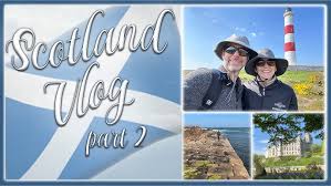 SCOTLAND VLOG PART 2