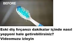 Eski Dis Fircasi Nasil Yenilenir Personal Care Person Care