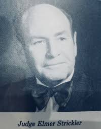 Judge Elmer David Strickler (1924-1999)