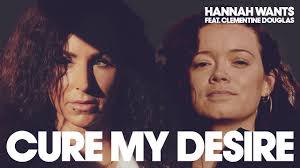 Hannah Wants featuring Clementine Douglas