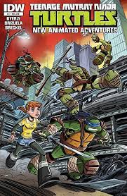 Teenage Mutant Ninja Turtles The Idw Collection Volume 1 Teenage Mutant Ninja Turtles New Animated Adventures 1 Comics By Comixology Teenage Mutant Ninja Turtles Teenage Mutant Ninja Turtles