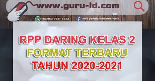 Rpp Daring Kelas 2 Tahun Pelajaran 2020 2021 Rencana Pembelajaran Belajar Kurikulum