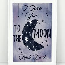 I Love You To The Moon And Back Poster I Love You To The Moon And Back Sign Gender Neutral Nursery Art Downloadable Stars Poster Moon Nursery Prints Printable Baby Decor Set Gender Neutral Nursery Art Neutral Nursery Art Gender