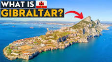 What On Earth Is Gibraltar? (UK Overseas Territory) - YouTube