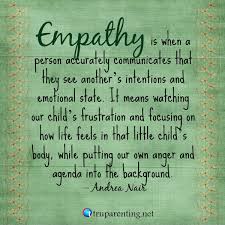 Embedded Image Empathy Quotes Good Parenting Quotes Parenting Quotes Inspirational